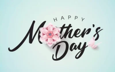 Hoping All Mom’s Have a Wonderful Mother’s Day